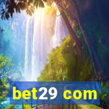 bet29 com